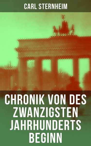 Produktbild: Chronik von des zwanzigsten Jahrhunderts Beginn