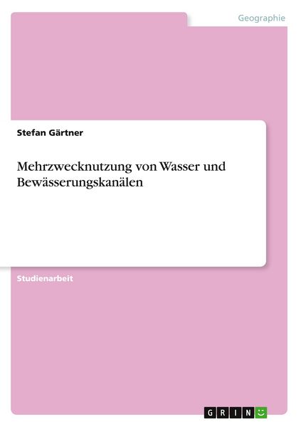 Produktbild: Mehrzwecknutzung von Wasser und Bew&auml;sserungskan&auml;len