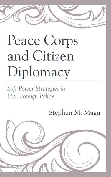 Produktbild: Peace Corps and Citizen Diplomacy