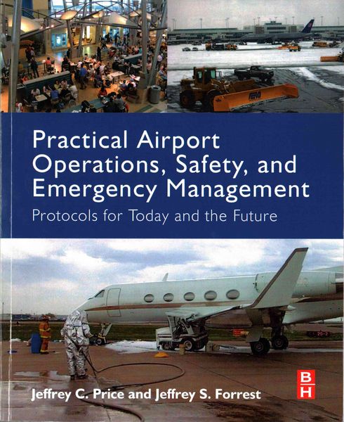 Produktbild: Practical Airport Operations, Safety, and Emergency Management