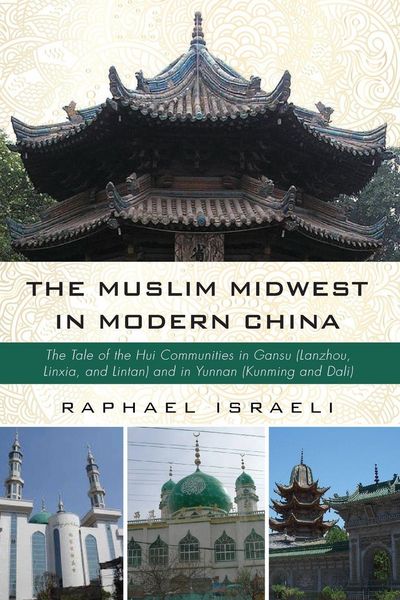 Produktbild: The Muslim Midwest in Modern China