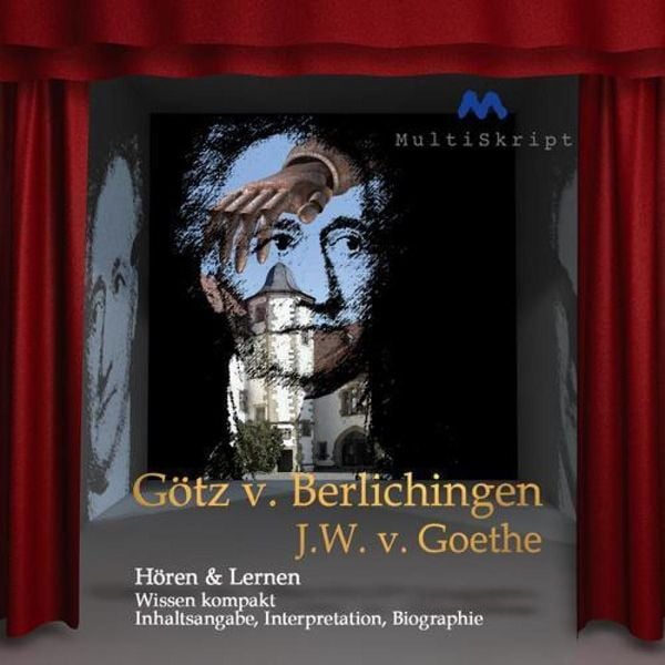 Produktbild: Johann Wolfgang von Goethe: G&ouml;tz von Berlichingen
