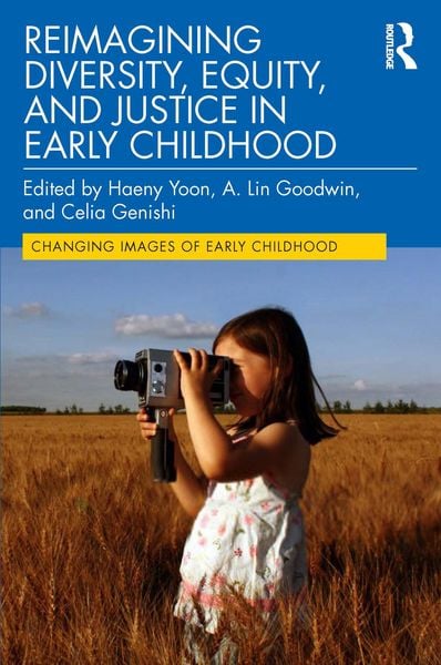 Produktbild: Reimagining Diversity, Equity, and Justice in Early Childhood