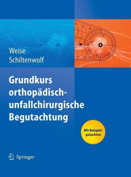 Produktbild: Grundkurs orthop&auml;disch-unfallchirurgische Begutachtung