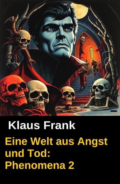 Produktbild: Eine Welt aus Angst und Tod: Phenomena 2