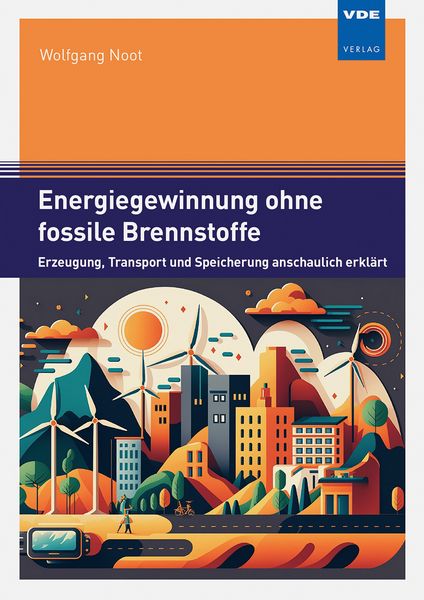 Produktbild: Energiegewinnung ohne fossile Brennstoffe