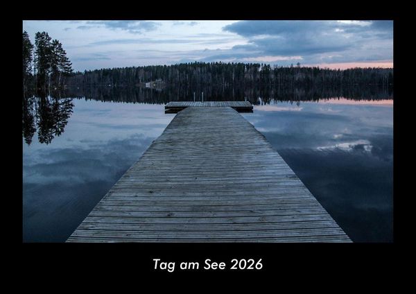 Tag am See 2026 Fotokalender DIN A3