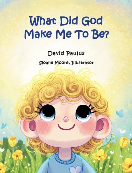 Produktbild: What Did God Make Me To Be?
