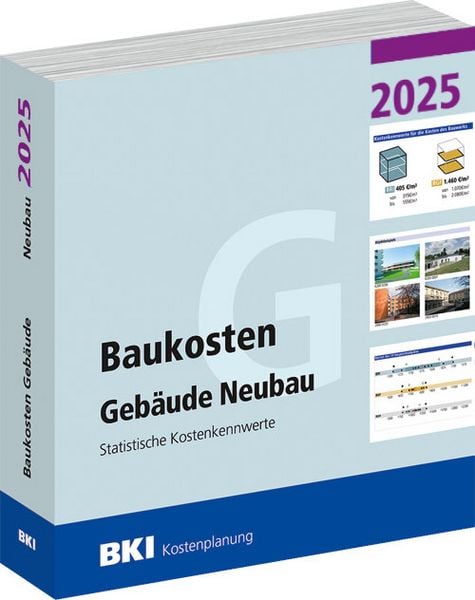 BKI Baukosten Gebäude Neubau 2025 - Teil 1 Gebäude, Taschenbuch von , RM Rudolf Müller Medien GmbH & Co. KG, 978-3-481-04924-9