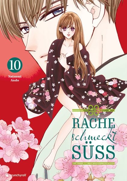 Rache schmeckt süß – Band 10, Taschenbuch von Natsumi Ando, Pegasus Manga, 978-2-88951-488-5