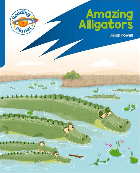 Produktbild: Reading Planet: Rocket Phonics - Target Practice - Amazing Alligators - Blue