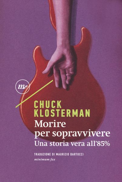 Produktbild: Morire per sopravvivere. Una storia vera all'85%