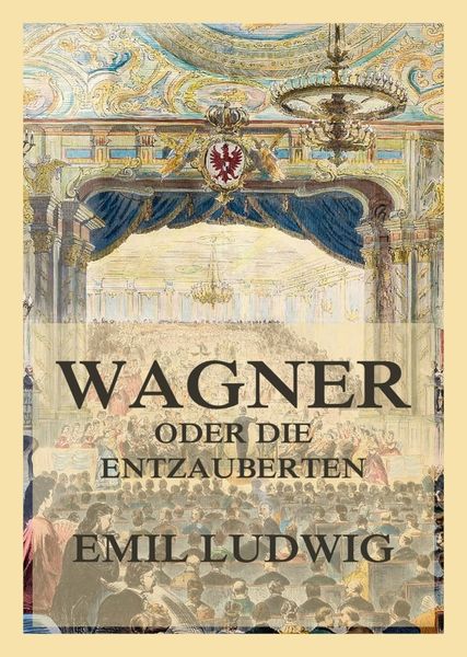 Produktbild: Wagner oder die Entzauberten