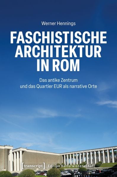 Produktbild: Faschistische Architektur in Rom