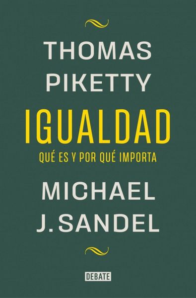 Produktbild: Igualdad: Qu&eacute; Es Y Por Qu&eacute; Importa / Equality: What It Means and Why It Matters