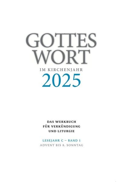 Gottes Wort im Kirchenjahr, Taschenbuch von Christoph Heinemann, Echter, 9783429067199