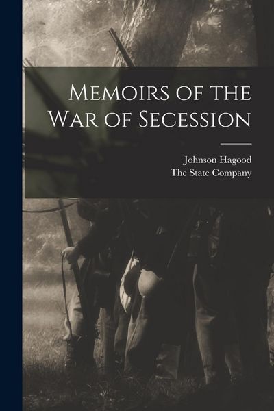 Produktbild: Memoirs of the War of Secession