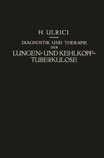 Produktbild: Diagnostik und Therapie der Lungen- und Kehlkopf-Tuberkulose