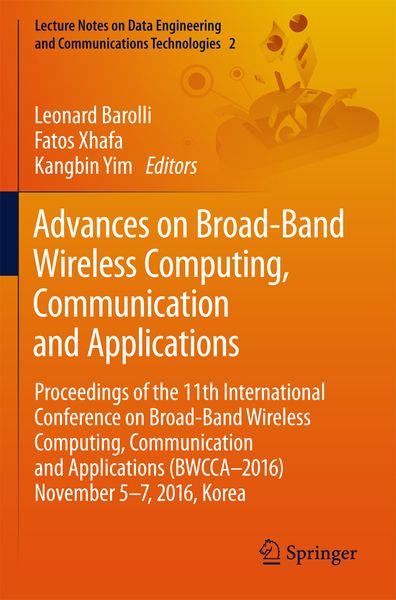 Produktbild: Advances on Broad-Band Wireless Computing, Communication and Applications