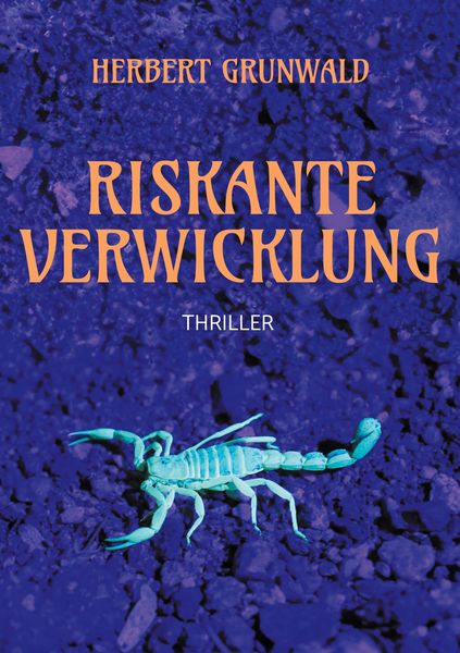 Produktbild: Riskante Verwicklung