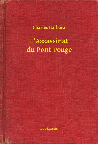 Produktbild: L'Assassinat du Pont-rouge