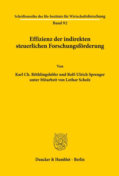 Produktbild: Effizienz der indirekten steuerlichen Forschungsf&ouml;rderung.