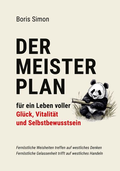 Produktbild: Der Meisterplan f&uuml;r ein Leben voller Gl&uuml;ck, Vitalit&auml;t und Selbstbewusstsein