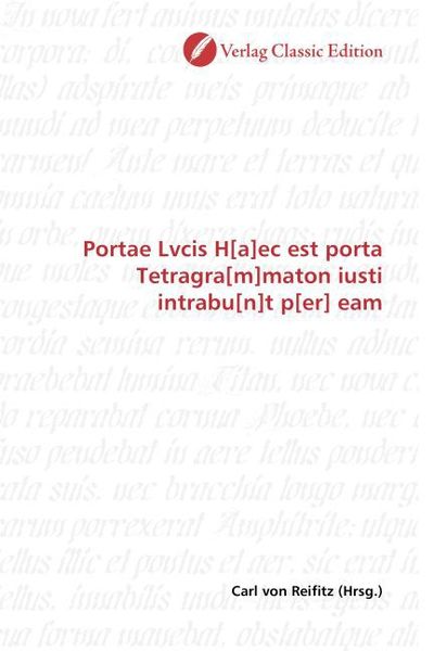 Produktbild: Portae Lvcis H[a]ec est porta Tetragra[m]maton iusti intrabu