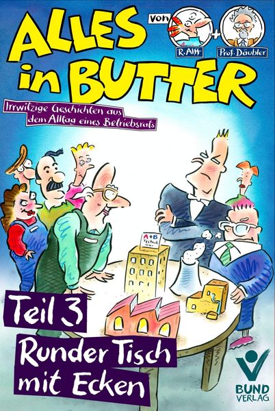 Produktbild: Alles in Butter, Teil 3: Runder Tisch mit Ecken