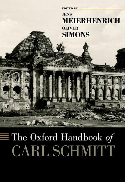 Produktbild: The Oxford Handbook of Carl Schmitt