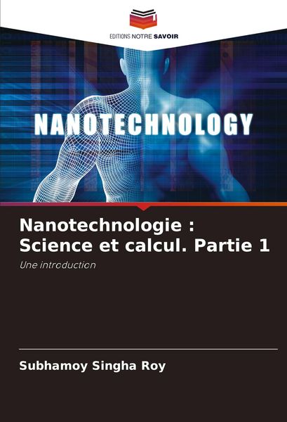 Produktbild: Nanotechnologie : Science et calcul. Partie 1