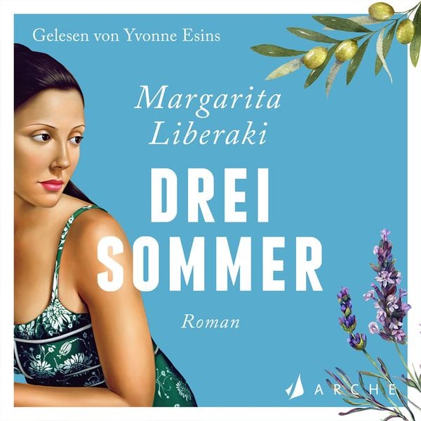Drei Sommer - Margarita Liberaki, Download, 9783716028216
