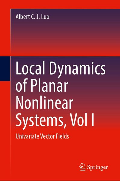 Produktbild: Local Dynamics of Planar Nonlinear Systems, Vol I