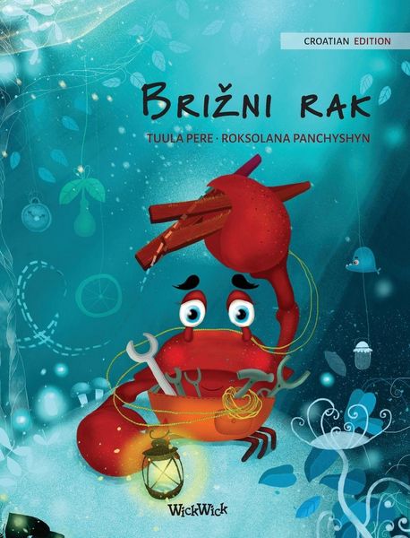Produktbild: Bri&iquest;ni rak (Croatian Edition of "The Caring Crab")
