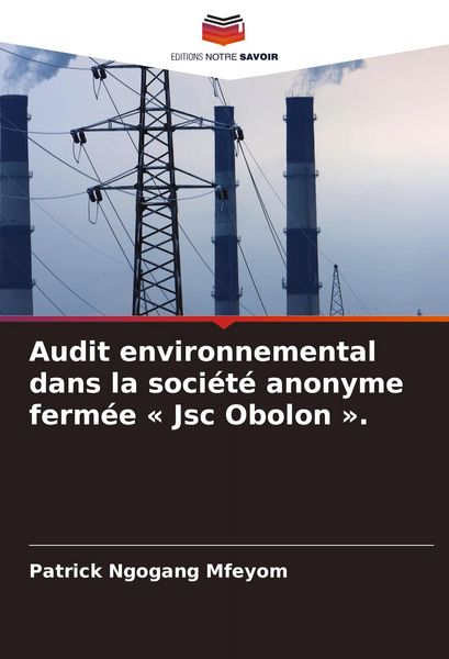 Produktbild: Audit environnemental dans la soci&eacute;t&eacute; anonyme ferm&eacute;e ' Jsc Obolon '.