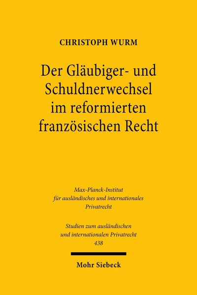Produktbild: Der Gl&auml;ubiger- und Schuldnerwechsel im reformierten franz&ouml;sischen Recht