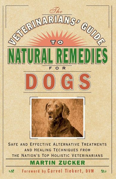 Produktbild: The Veterinarians' Guide to Natural Remedies for Dogs