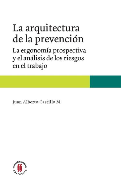 Produktbild: La arquitectura de la prevenci&oacute;n