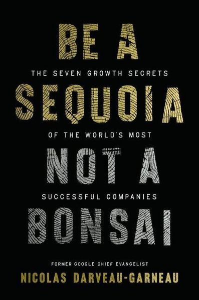 Produktbild: Be a Sequoia, Not a Bonsai