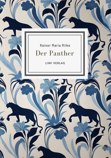 Produktbild: Rainer Maria Rilke: Der Panther (Gedichte)