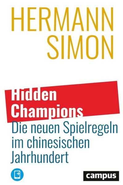 Produktbild: Hidden Champions - Die neuen Spielregeln im chinesischen Jahrhundert