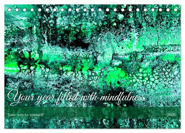 Your year filled with mindfulness (Desk Calendar 2026 DIN A5 landscape), CALVENDO 12 Month DeskCalendar