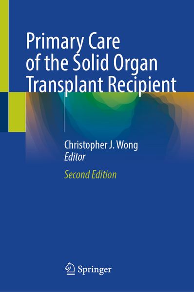 Produktbild: Primary Care of the Solid Organ Transplant Recipient