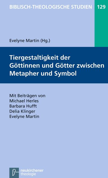 Produktbild: Tiergestaltigkeit der G&ouml;ttinnen und G&ouml;tter zwischen Metapher und Symbol