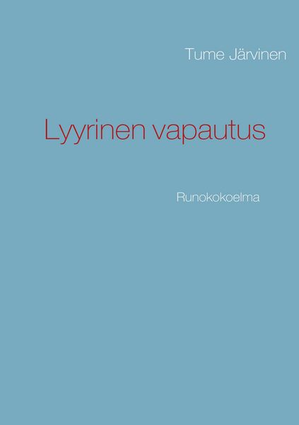 Produktbild: Lyyrinen vapautus