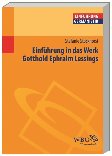 Produktbild: Einf&uuml;hrung in das Werk Gotthold Ephraim Lessings