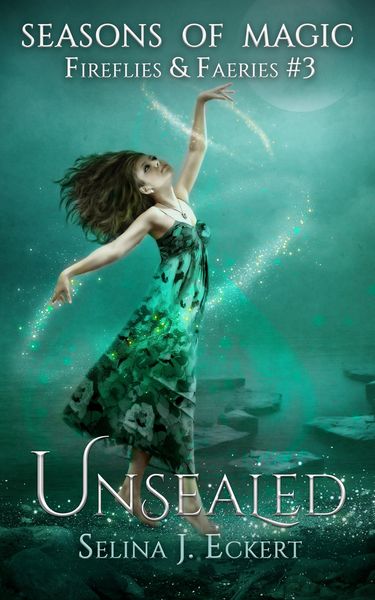 Produktbild: Unsealed (Fireflies & Faeries, #3)