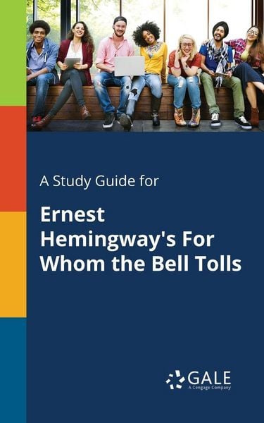 Produktbild: A Study Guide for Ernest Hemingway's For Whom the Bell Tolls