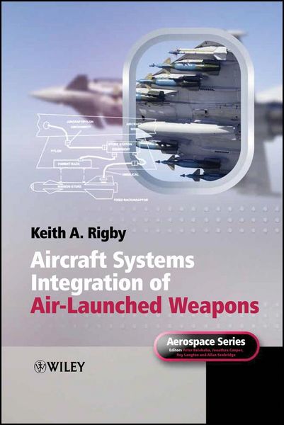 Produktbild: Aircraft Systems Integration of Air-Launched Weapons