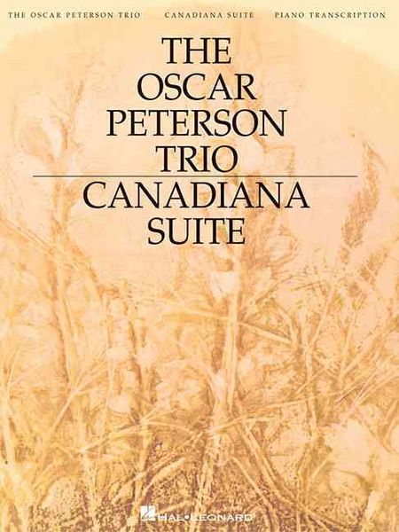 Produktbild: The Oscar Peterson Trio - Canadiana Suite